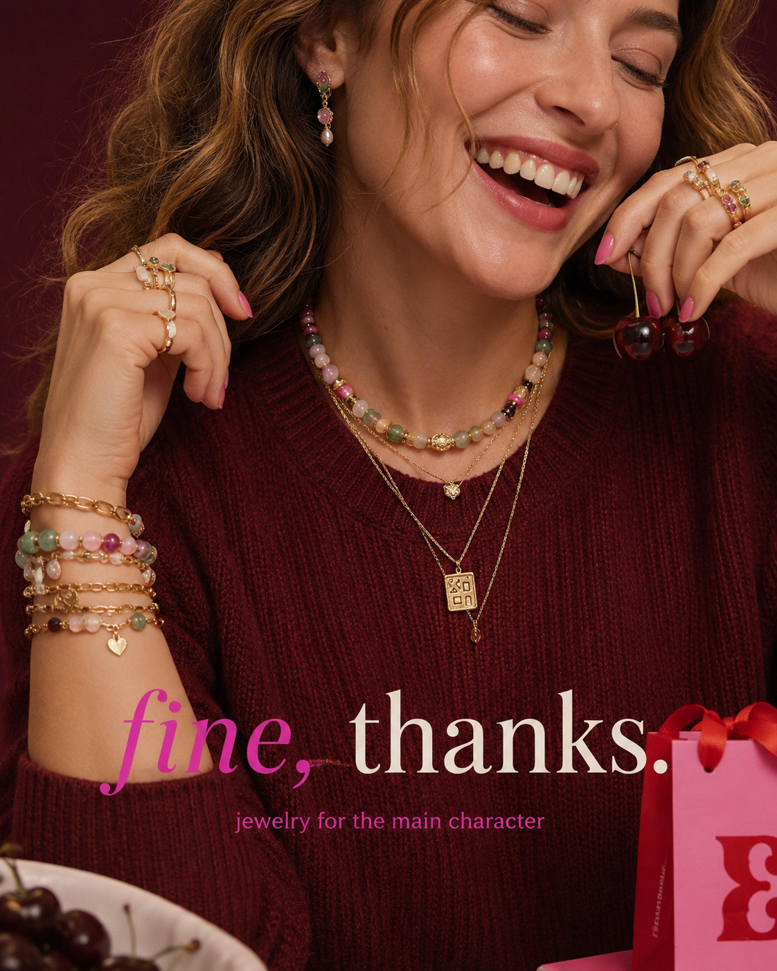 fine, thanks. — Jewelry